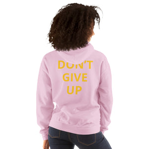DON'T GIVE UP HOODIE